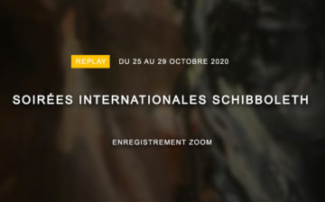 Soirées Internationales Schibboleth – Session 1