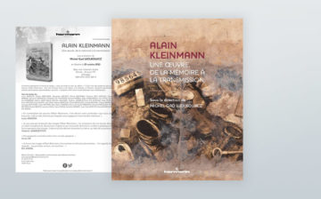 Alain Kleinmann – Une œuvre, de la mémoire à la transmission